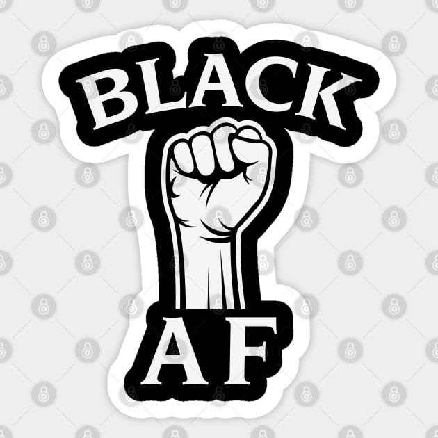 Black AF, Black History Month, Black Lives Matter, African American History Sticker by UrbanLifeApparel